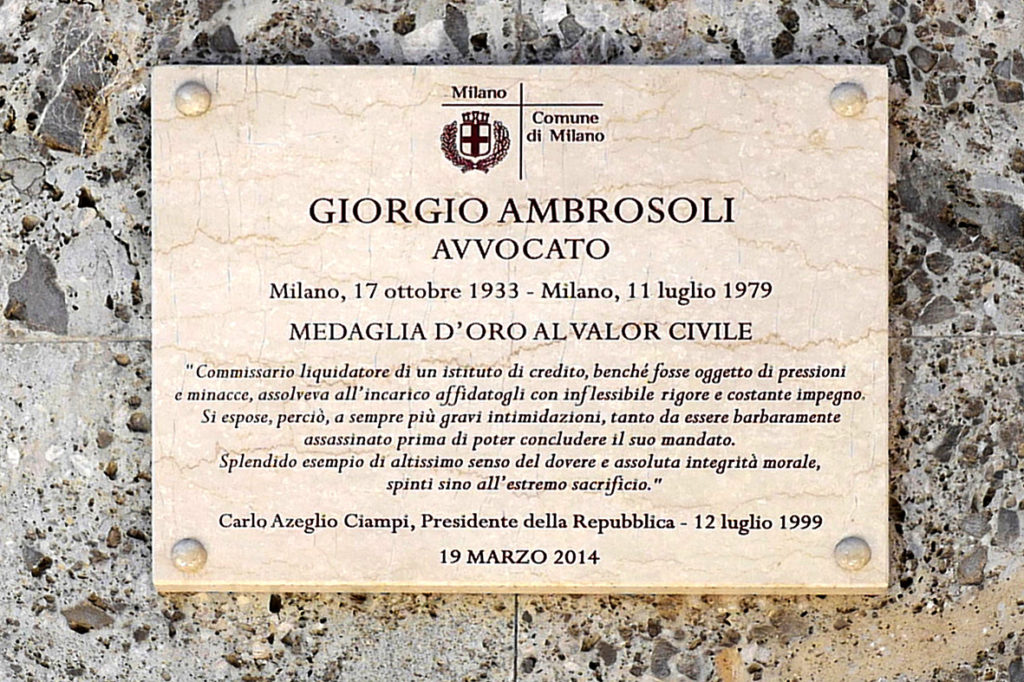 Giorgio Ambrosoli, un “rivoluzionario” portatore di legalità