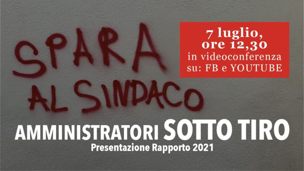 “Amministratori sotto tiro: una minaccia ogni 20 ore”