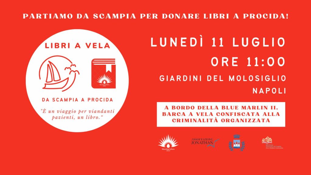 “Partiamo da Scampia per donare libri a Procida!”