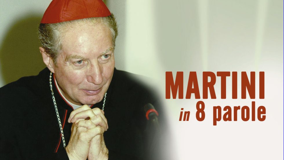 Carlo Maria Martini in 8 parole