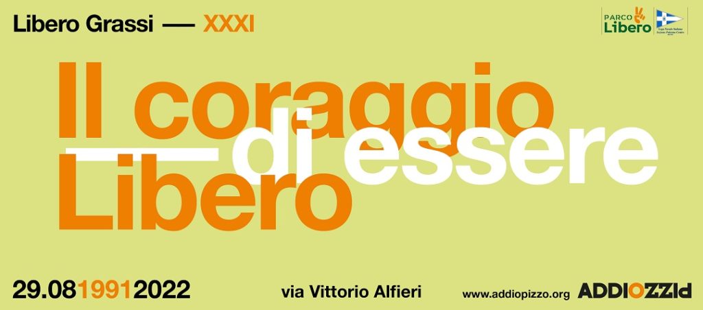 Palermo 29 agosto 2022, XXXI anniversario della morte di Libero Grassi