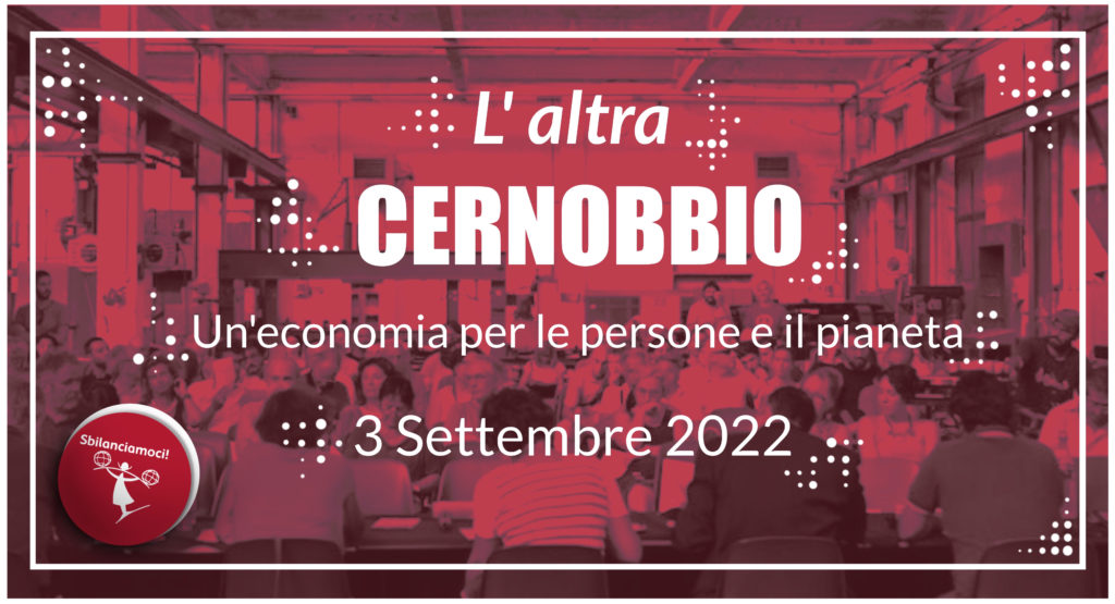 L’altra Cernobbio: economia per le persone e il pianeta