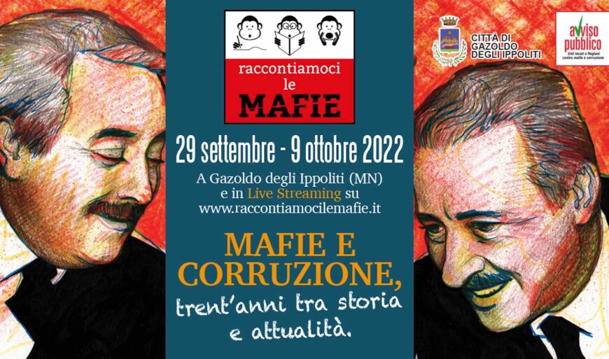 Raccontiamoci le mafie: il 17 settembre, a Mantova, la conferenza stampa