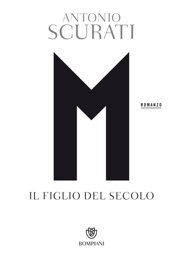 M. Il figlio del secolo