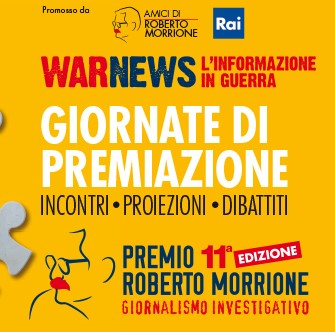 “WarNews. L’informazione in guerra”: il Premio Morrione a Torino e online dal 26 al 29/10