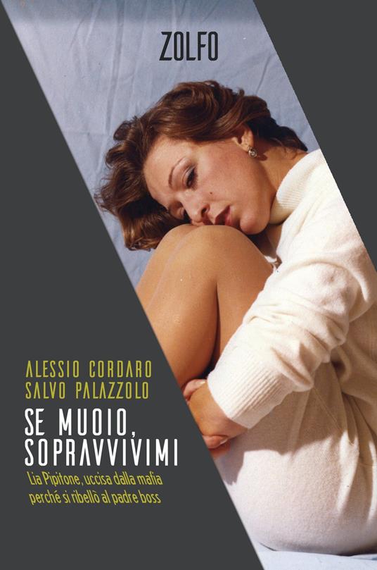 Se muoio sopravvivimi