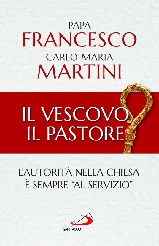 Il Vescovo, il pastore