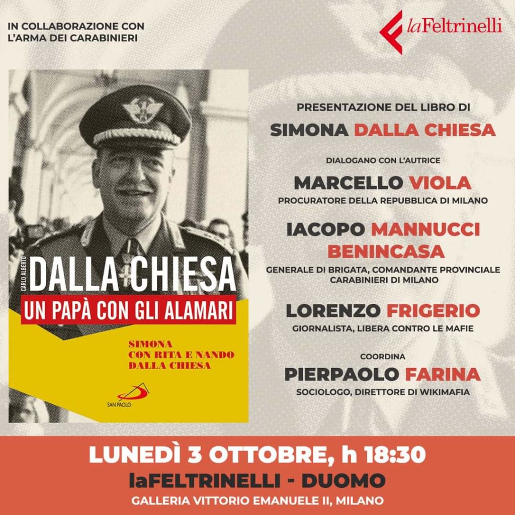 Milano 3/10, presentazione del libro “Carlo Alberto dalla Chiesa. Un papà con gli alamari”