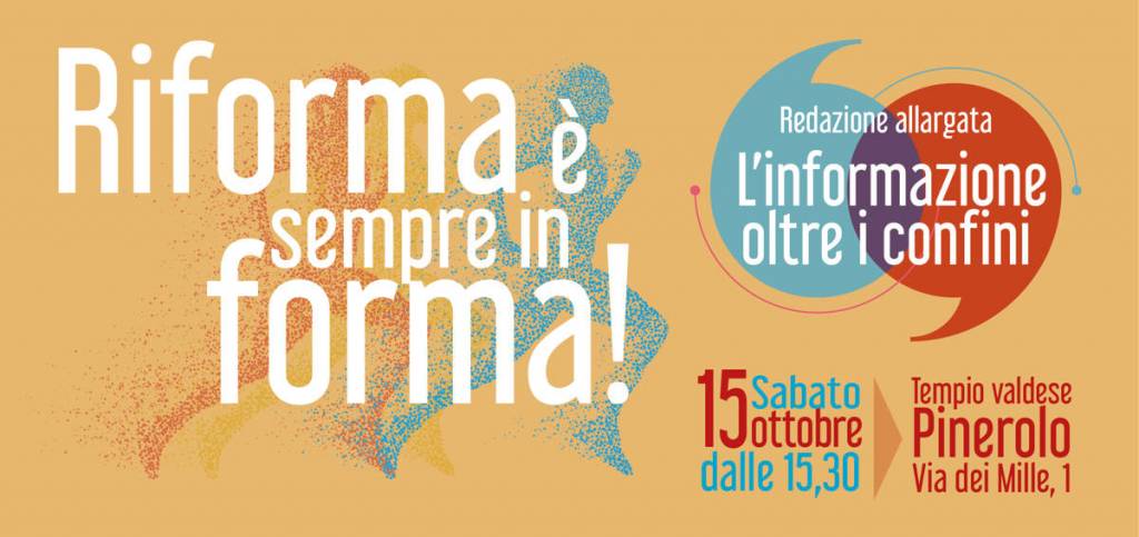 Pinerolo (TO) 15 ottobre: “Riforma è sempre in forma”