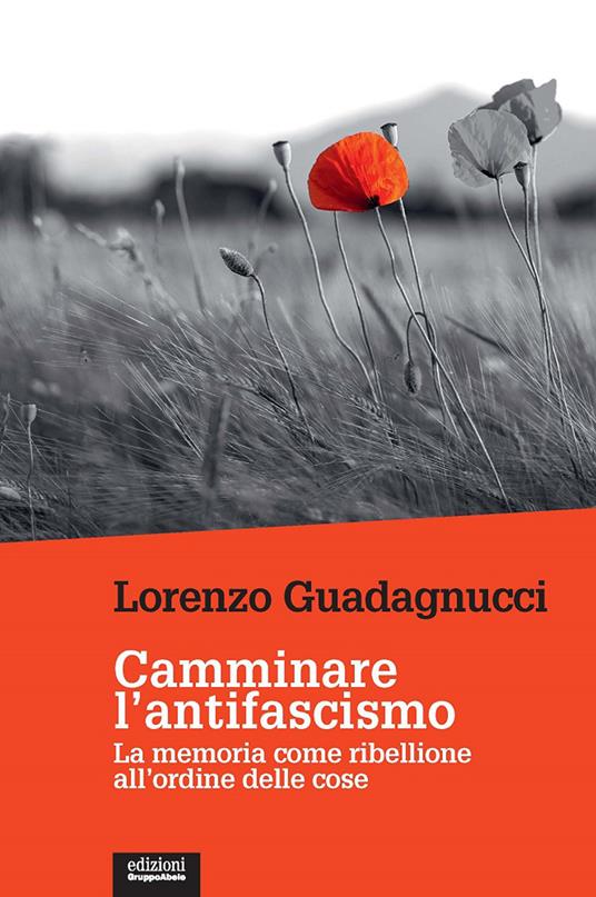 Camminare l’antifascismo