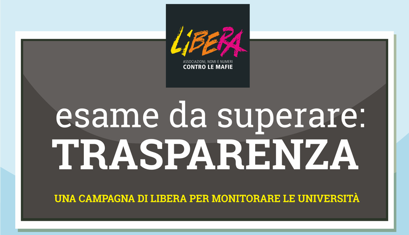 “Esame da superare: trasparenza!” A che punto siamo?
