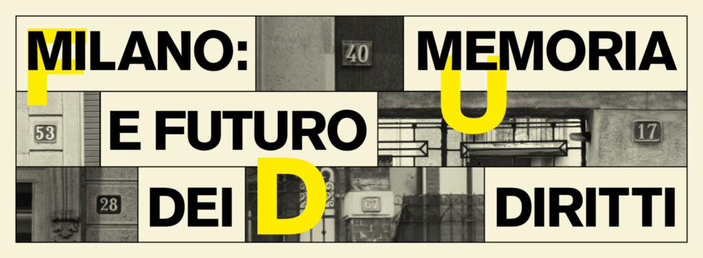 “Milano: memoria e futuro dei diritti”: 5 podcast della Fondazione Diritti Umani