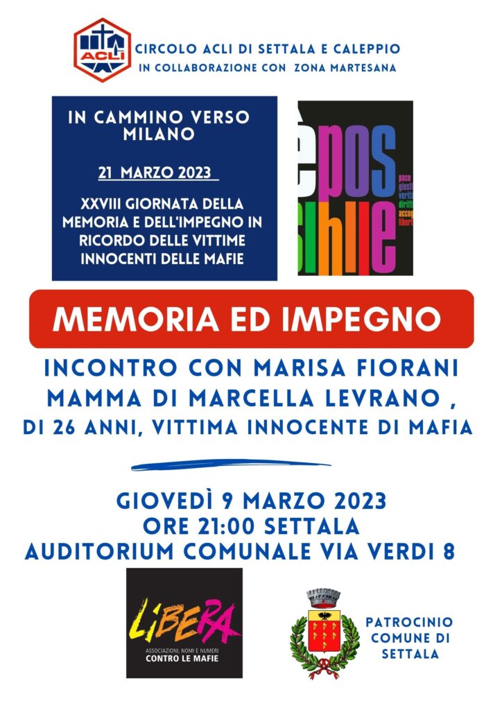 Settala (MI) 9 marzo: “Memoria e impegno”. Incontro con Marisa Fiorani