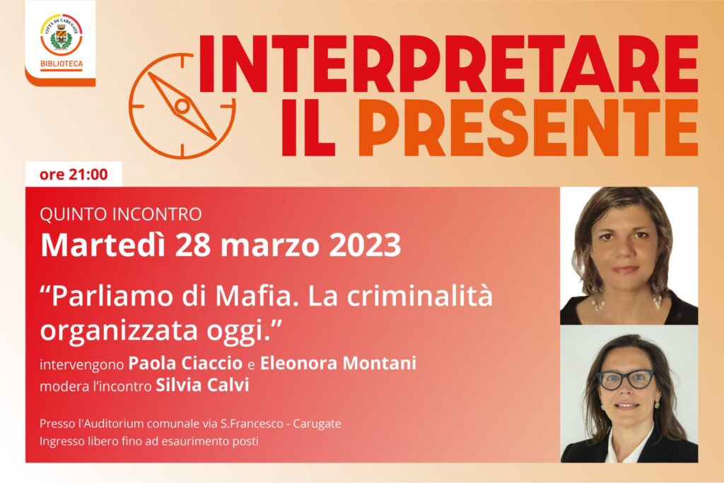 Carugate (MI) 28 marzo: “Parliamo di Mafia. La criminalità organizzata oggi” 