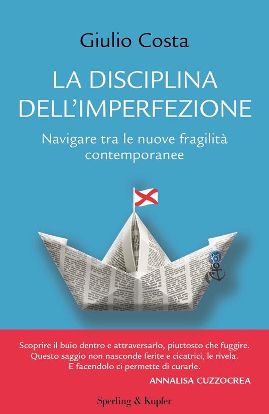 La disciplina dell’imperfezione