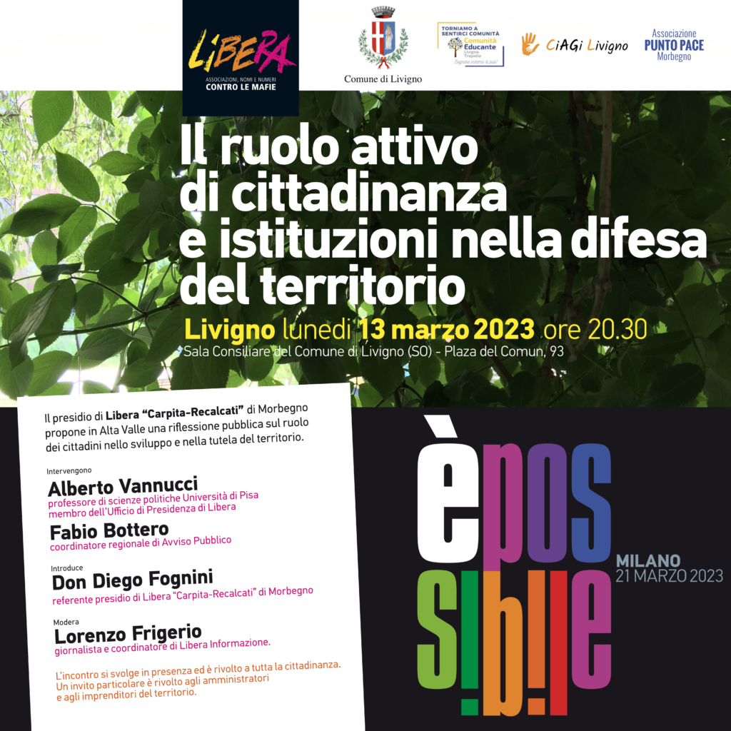 Livigno (SO) lunedì 13/3: “Il ruolo attivo di cittadinanza e istituzioni nella difesa del territorio”