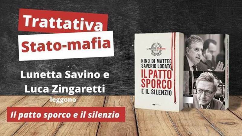 Roma 7/3: “Il patto sporco e il silenzio” con letture di Lunetta Savino e Luca Zingaretti