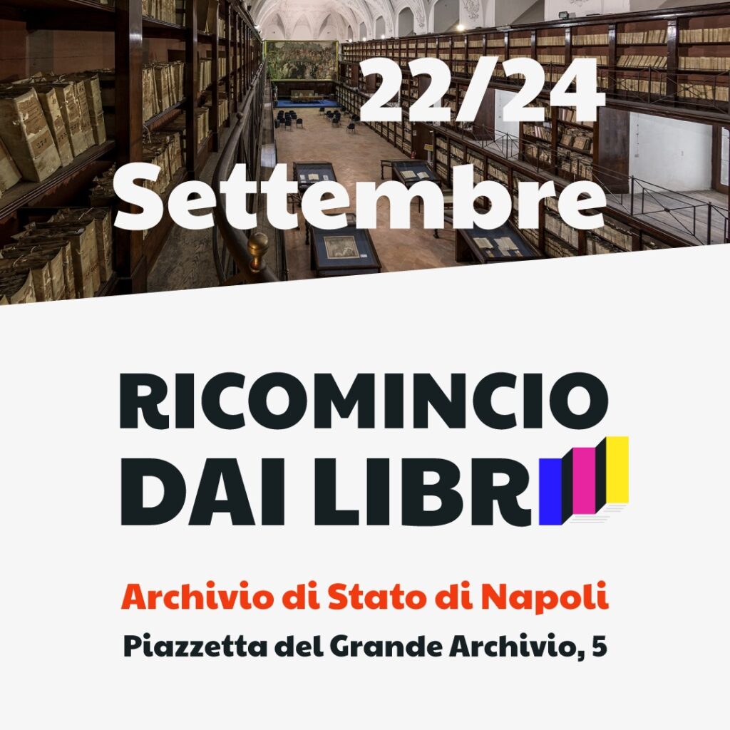 Torna dal 22 al 24 settembre “Ricomincio dai libri” la Fiera del Libro di Napoli