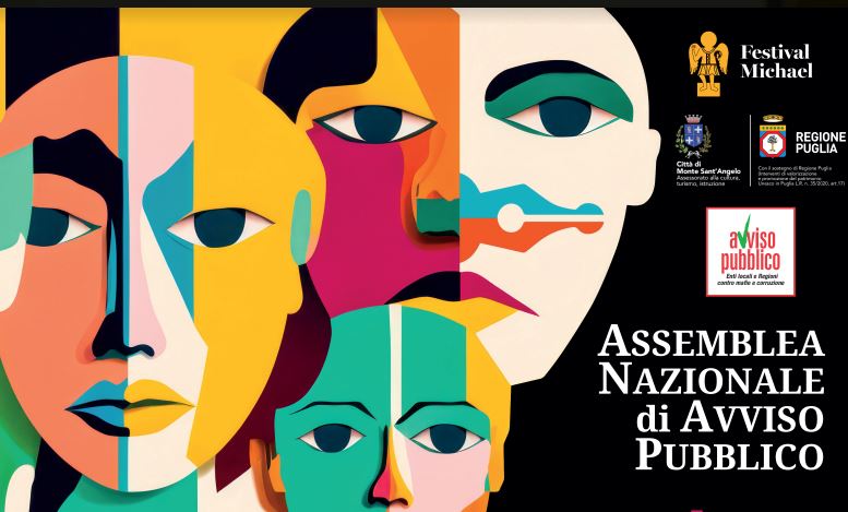 “La cultura come antidoto alle mafie”: a Monte Sant’Angelo (FG) l’assemblea nazionale di Avviso Pubblico