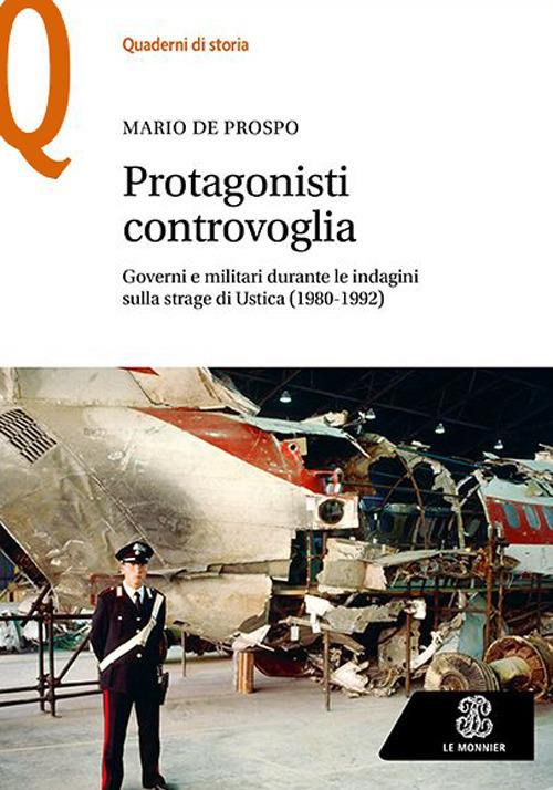 Protagonisti controvoglia