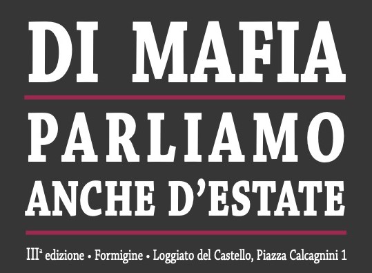 “Di mafia parliamo anche d’estate”: il 16 giugno a Formigine (MO) l’incontro con Floriana Bulfon