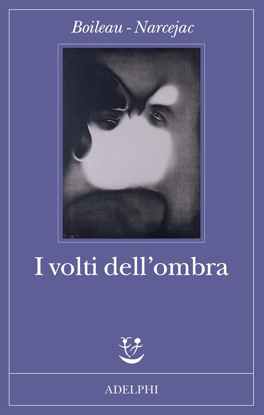 I volti dell’ombra
