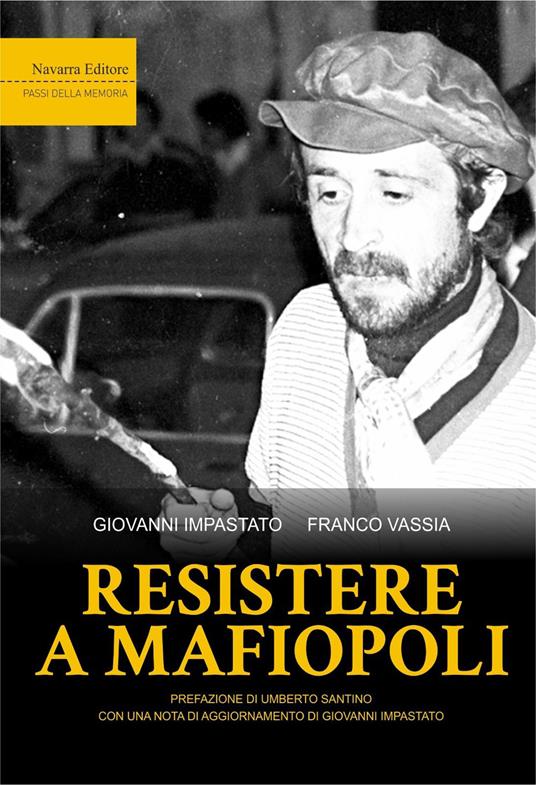 Resistere a Mafiopoli