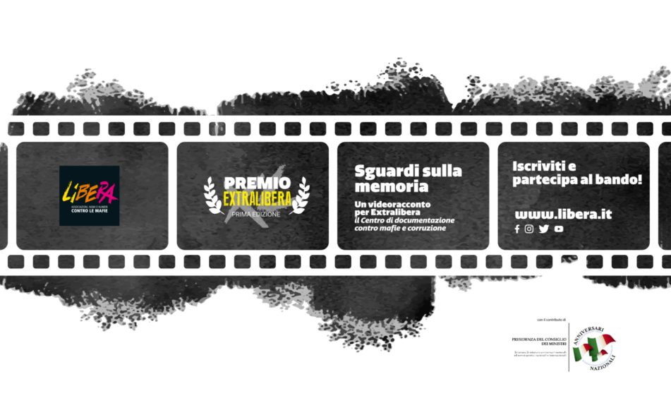 Premio “EXTRALIBERA”- Centro Multimediale contro mafie e corruzione