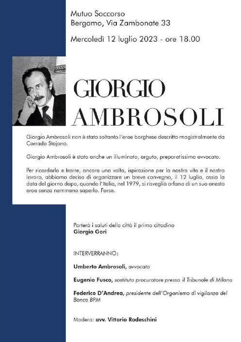 In ricordo di Giorgio Ambrosoli, 44 anni dopo