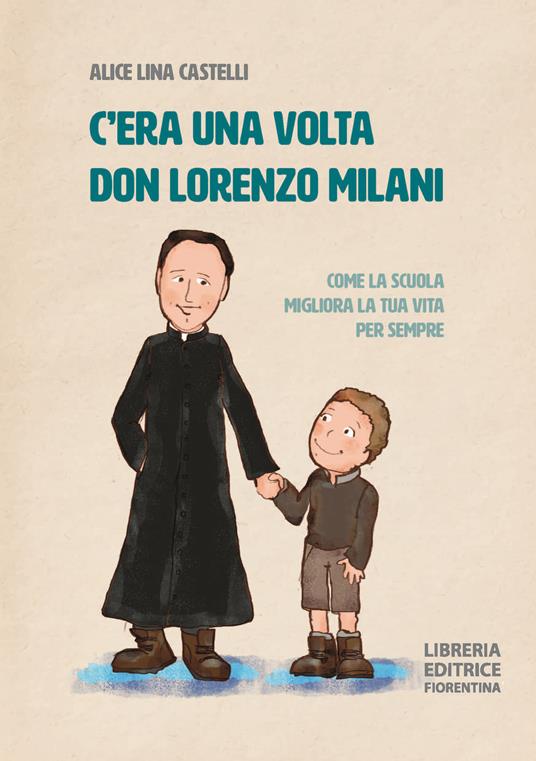 C’era una volta don Lorenzo Milani