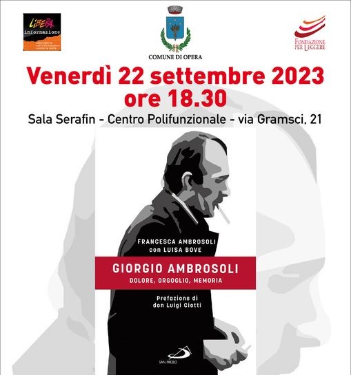 Opera (MI) 22 settembre, presentazione del libro “Giorgio Ambrosoli” 