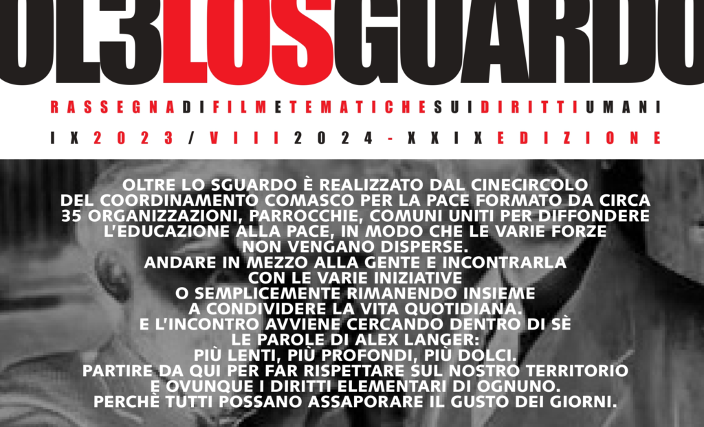 Coordinamento comasco per la Pace, al via la tradizionale rassegna “Oltre lo sguardo film”