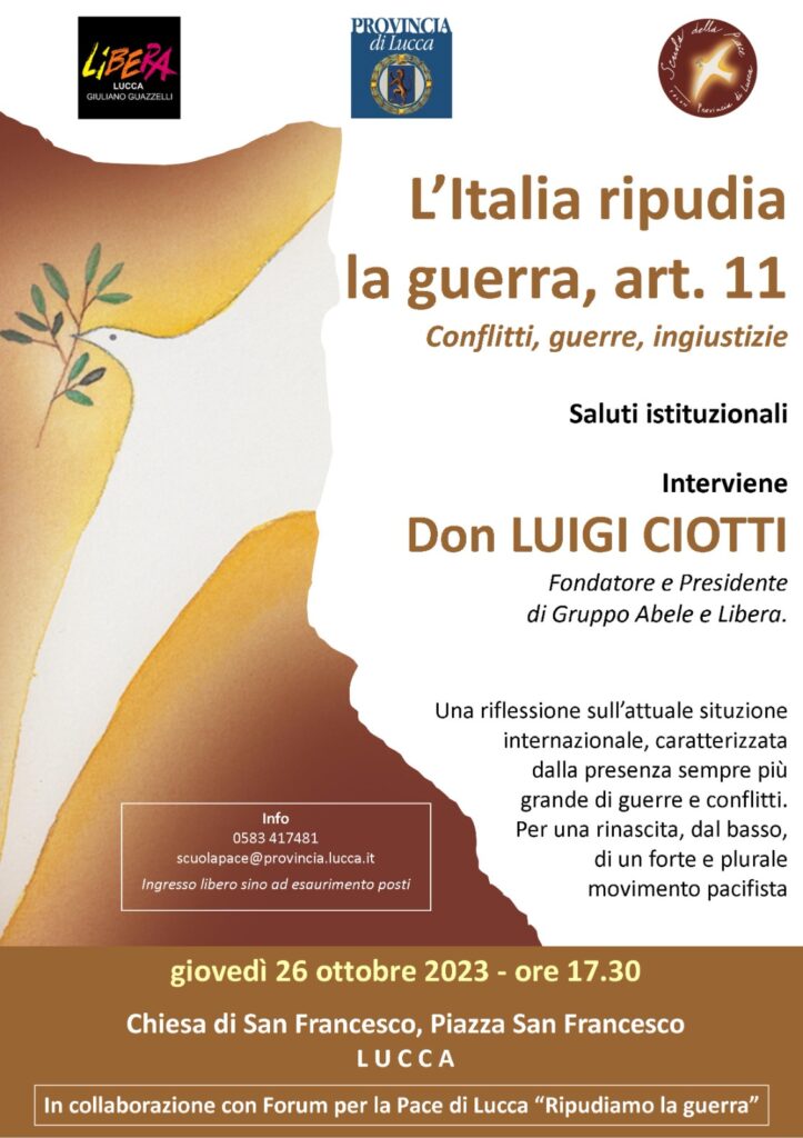 Lucca 26 ottobre, incontro con don Luigi Ciotti e presentazione del Forum per la Pace
