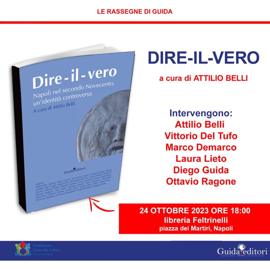 Napoli 24 ottobre, presentazione del libro “Dire-il-vero”