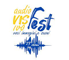 “AudioVISivoFest – Voci, Immagini e Suoni” dal 27 al 29 ottobre a San Giovanni a Teduccio (NA)