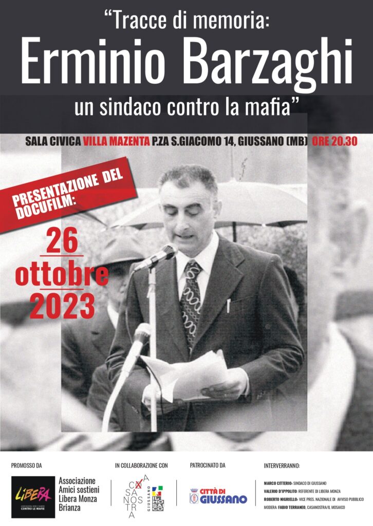 “Erminio Barzaghi un Sindaco contro la mafia”, Giussano (MB) 26 ottobre