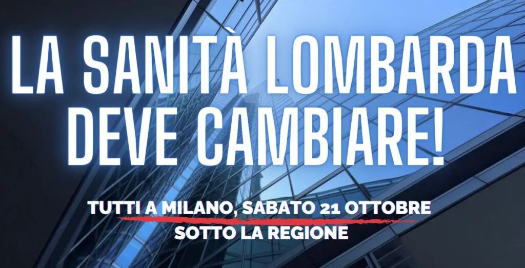 Salviamo la sanità lombarda: tutti a Milano, sabato 21 ottobre