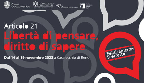 “Politicamente Scorretto”, dal 14 al 19 novembre a Casalecchio di Reno la rassegna curata da Carlo Lucarelli