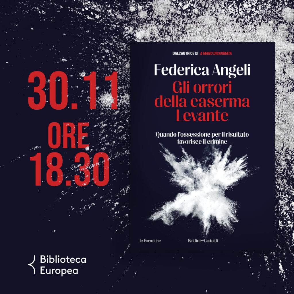 Roma 30/11: presentazione del nuovo libro di Federica Angeli “Gli orrori della caserma Levante”