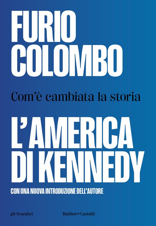 L’America di Kennedy