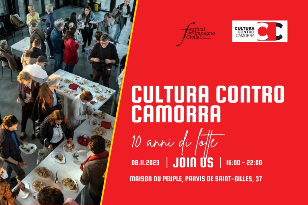 Cultura contro camorra. Dieci anni di lotte. Bruxelles 8 novembre 2023