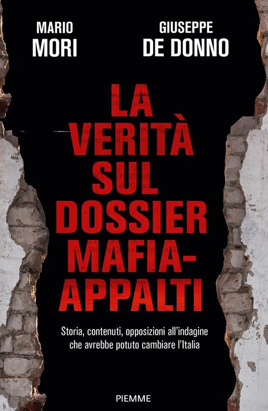 La verità sul dossier mafia-appalti