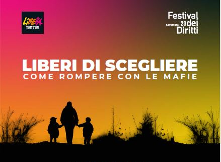 “Liberi di scegliere. Come rompere con le mafie”, Pavia domenica 12 novembre