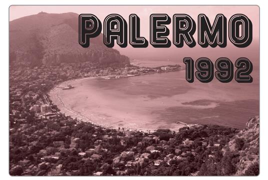 Sulbiate (MB) 3 novembre: presentazione del libro “Palermo 1992”