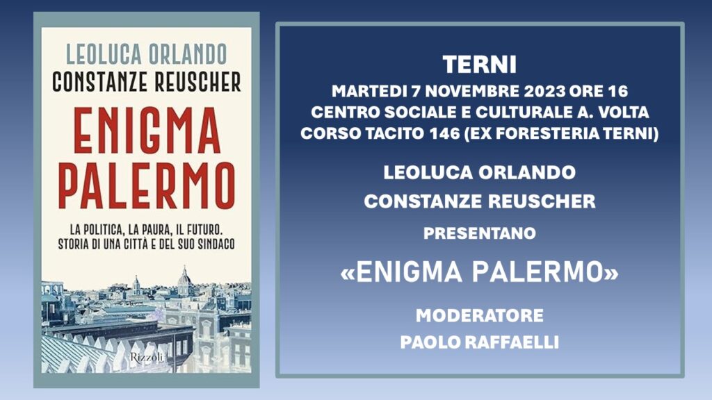 “Enigma Palermo” con Orlando e Reuscher a Terni il prossimo 7 novembre