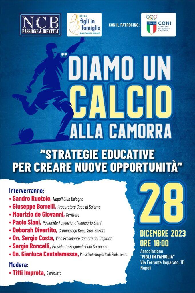 “Diamo un calcio alla camorra”, a San Giovanni a Teduccio con De Giovanni, Costa, Ruotolo, Siani, Roncelli 