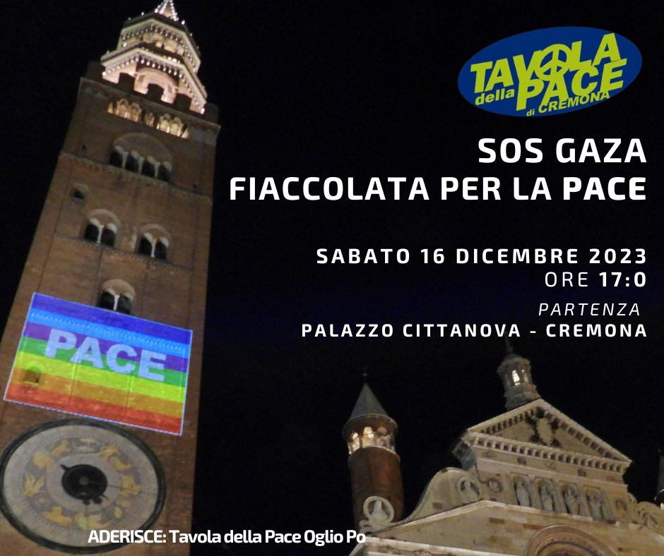 Cremona 16 dicembre: “SOS Gaza. Fiaccolata per la Pace”