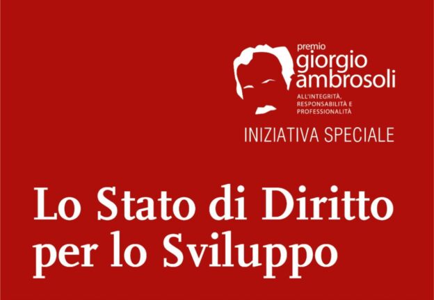 Premio Giorgio Ambrosoli, Bari 26 gennaio: “Lo Stato di diritto per lo sviluppo”