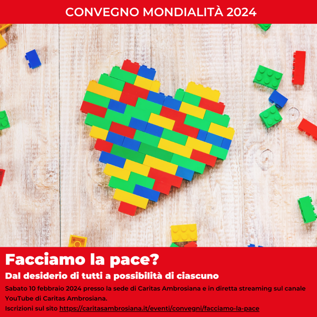 Milano 10 febbraio: “Facciamo la Pace? Da desiderio di tutti a possibilità di ciascuno”