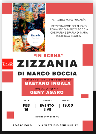 Teatro Kopò Roma 16 febbraio, presentazione del romanzo “Zizzanìa” di Marco Boccia